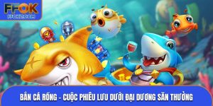 Bắn cá rồng